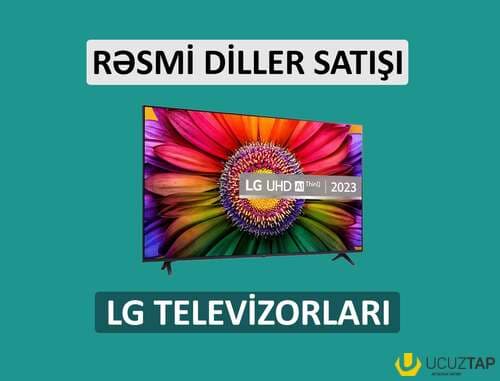 LG Televizorlarının topdan və pərakəndə satışı