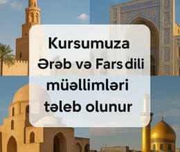 Ərəb Fars dili müəllmləri tələb olunur